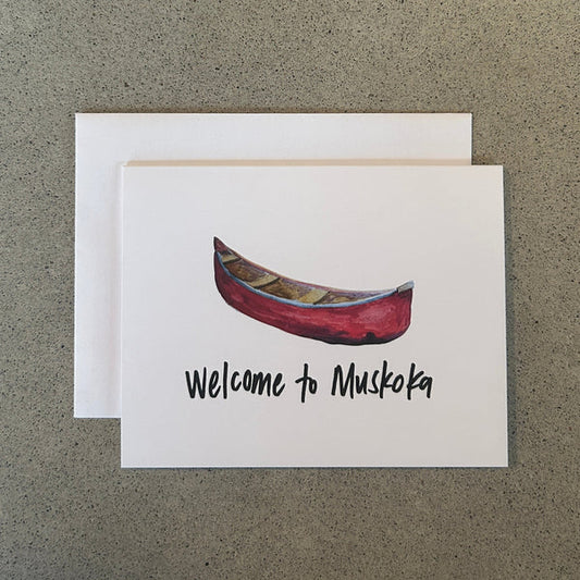Welcome to Muskoka Greeting Card